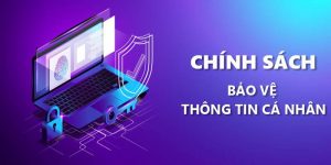 chính sách bảo vệ KH