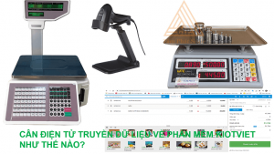 cân điện tử giao tiếp kiotviet